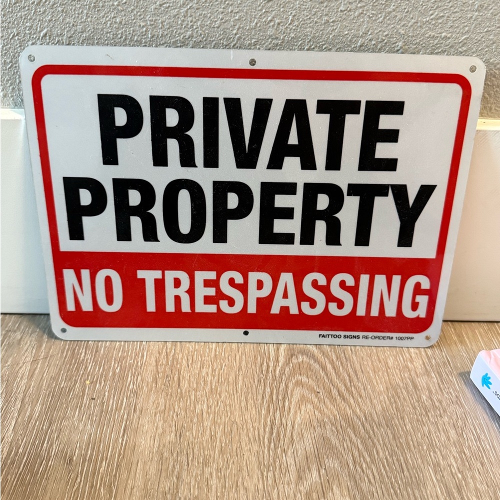 No trespassing private property sign